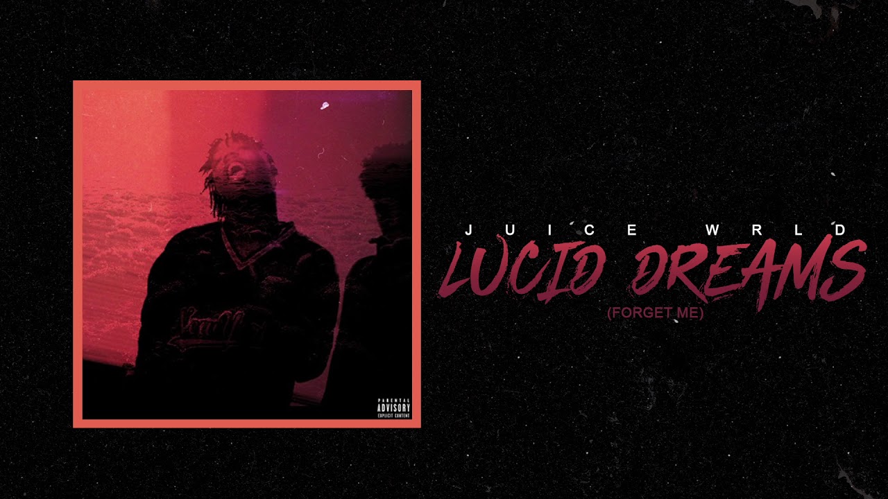Juice WRLD "Lucid Dreams (Forget Me)" (Official Audio) thumbnail